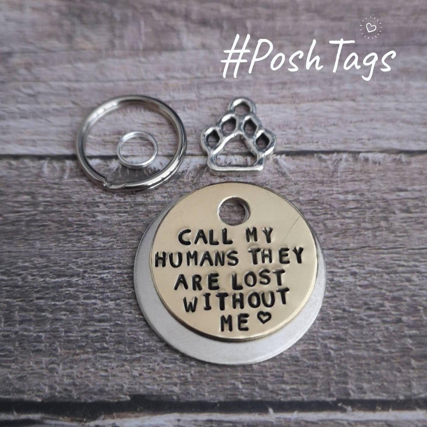 SMALL TAGS call my humans they're lost without me - cat dog puppy kitten pet tag ID #PoshTags Collar Christmas Gift Idea