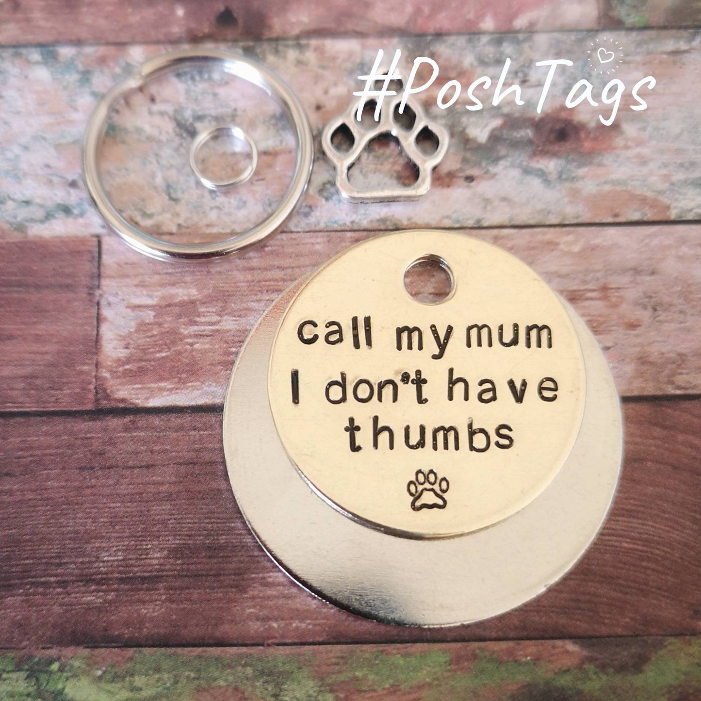 Call my mum/mom/dad - I don't have thumbs - dog tag pet tag hand stamped #PoshTags Collar Christmas Gift Idea
