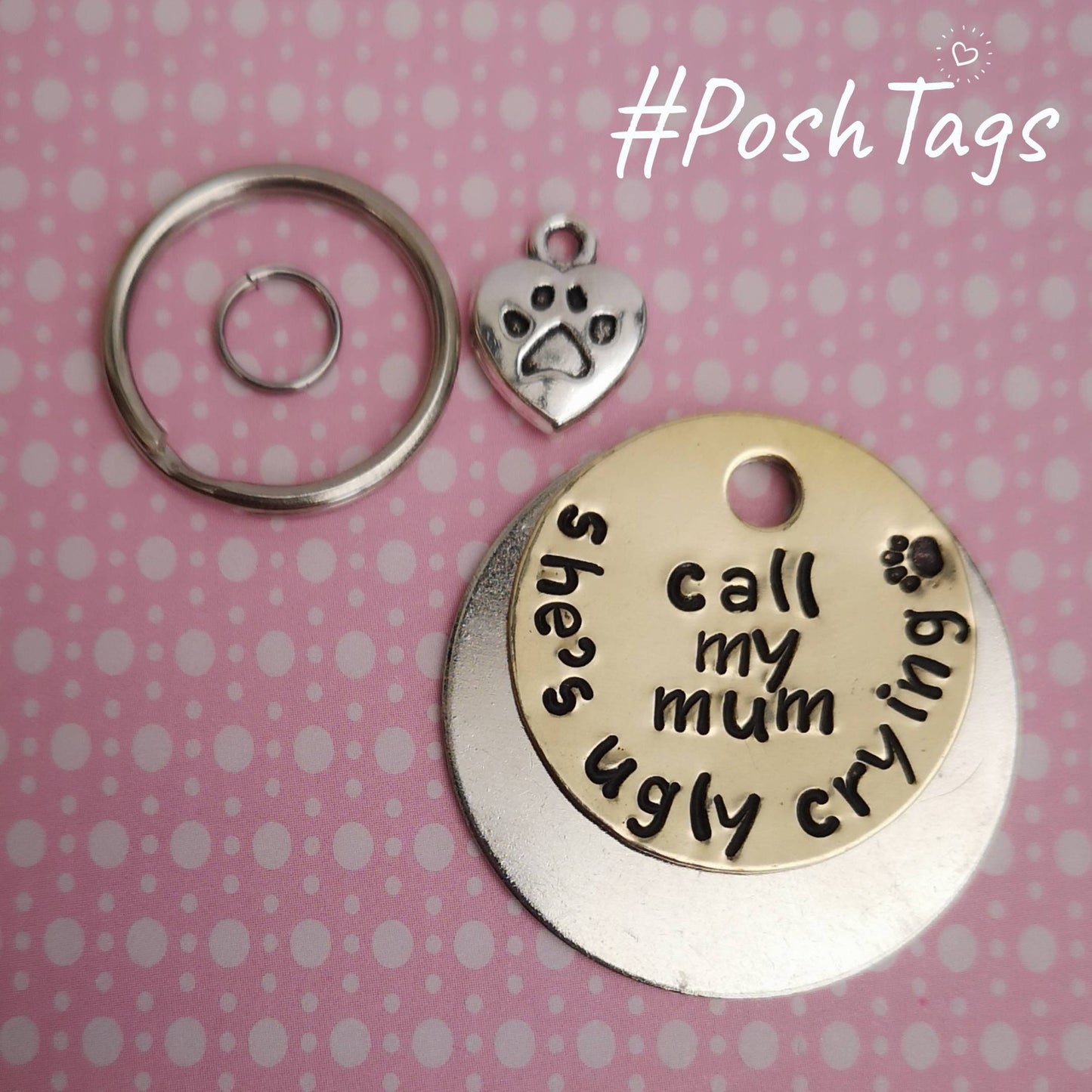 Call my mum she's ugly crying dog tag pet tag hand stamped #PoshTags Collar Christmas Gift Idea