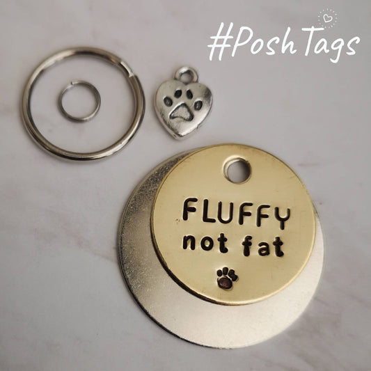 Fluffy not fat - dog tag pet tag ID Collar Christmas Gift Idea