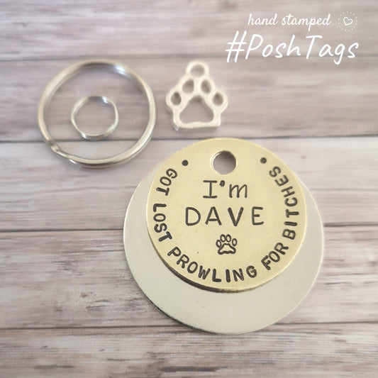 Got lost prowling for bitches - cat dog pet tag ID #PoshTags Collar Christmas Gift Idea